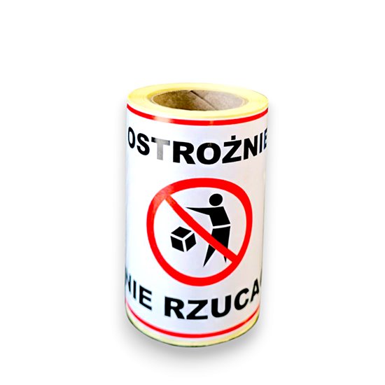 Etykieta ostrzegawcza 100x100 mm z nadrukiem "Ostrożnie, nie rzucać" fi40 NDA086 1 rolka